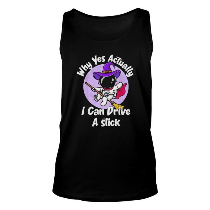Actually I Can Drive A Stick Halloween Witch Astronaut Tank Top