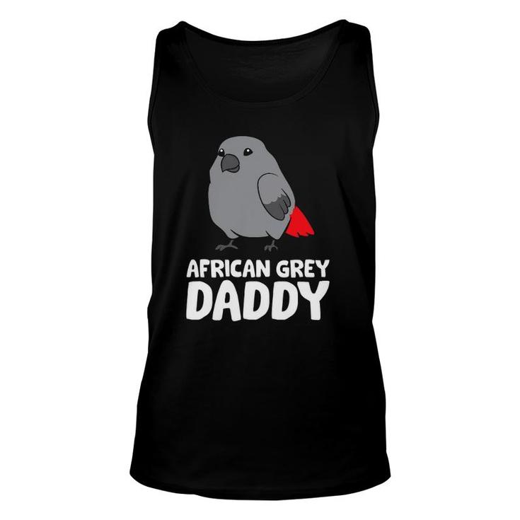African Grey Daddy Bird African Grey Parrot Unisex Tank Top