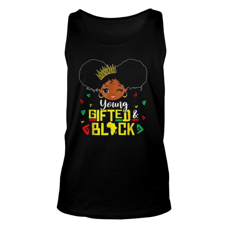 Afro Young Gifted And Black Apparel African Melanin Women Unisex Tank Top