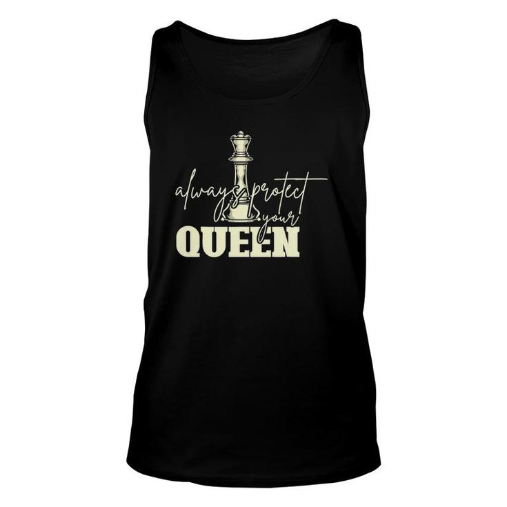 Always Protect Your Queen Women Chess Player Gift Chess Unisex Tank Top