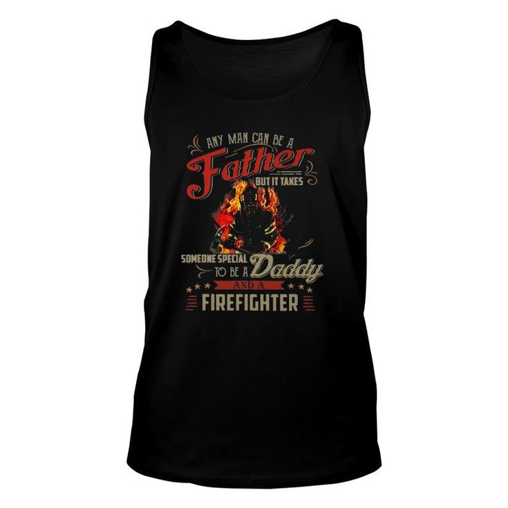 Any Man Can Be A Father Fireman Fathers Day Unisex Tank Top