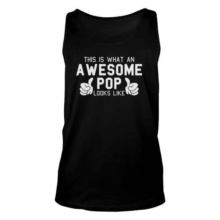 Awesome Pop - Father's Day Gift Unisex Tank Top