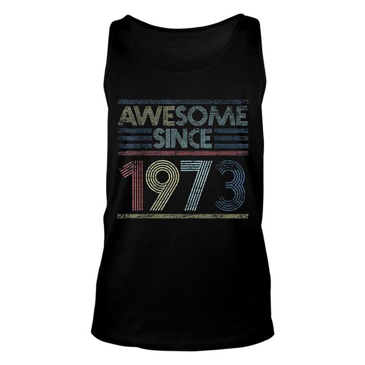 Awesome Since 1973 Unisex Tank Top