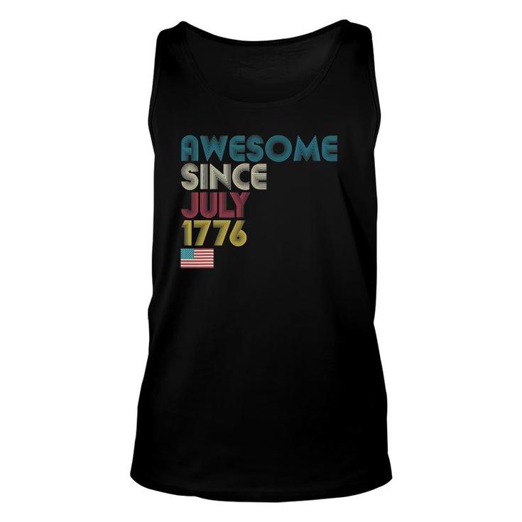 Awesome Since July 1776 American Flag 4Th Of July Unisex Tank Top