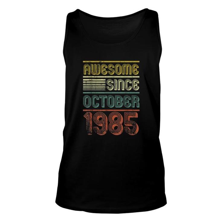 Awesome Since October 1985 Unisex Tank Top