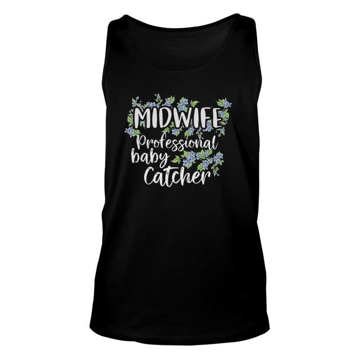 Baby Catcher Midwife Nurse Professionals Midwives Student Unisex Tank Top