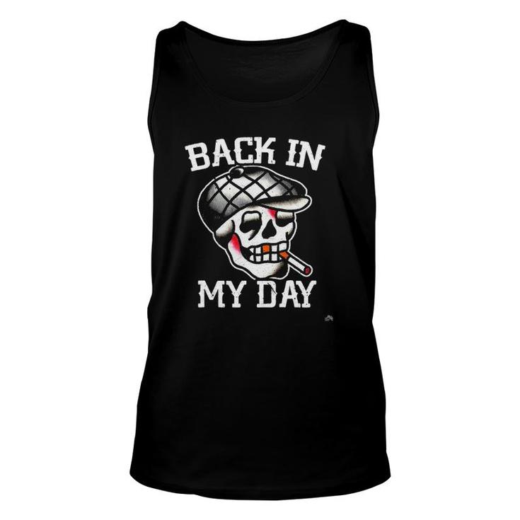 Back In My Day - Traditional Tattoo Skull Dad  Unisex Tank Top