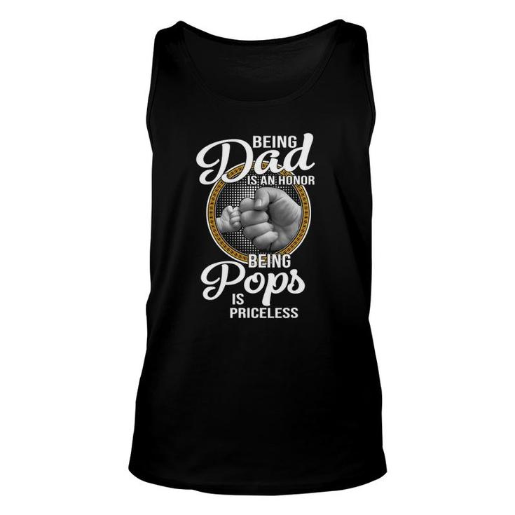 Being Dad Is An Honor Being Pops Is Priceless Father's Day Unisex Tank Top