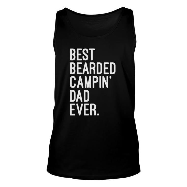 Best Bearded Campin' Dad Ever Outdoor Camping Life Unisex Tank Top