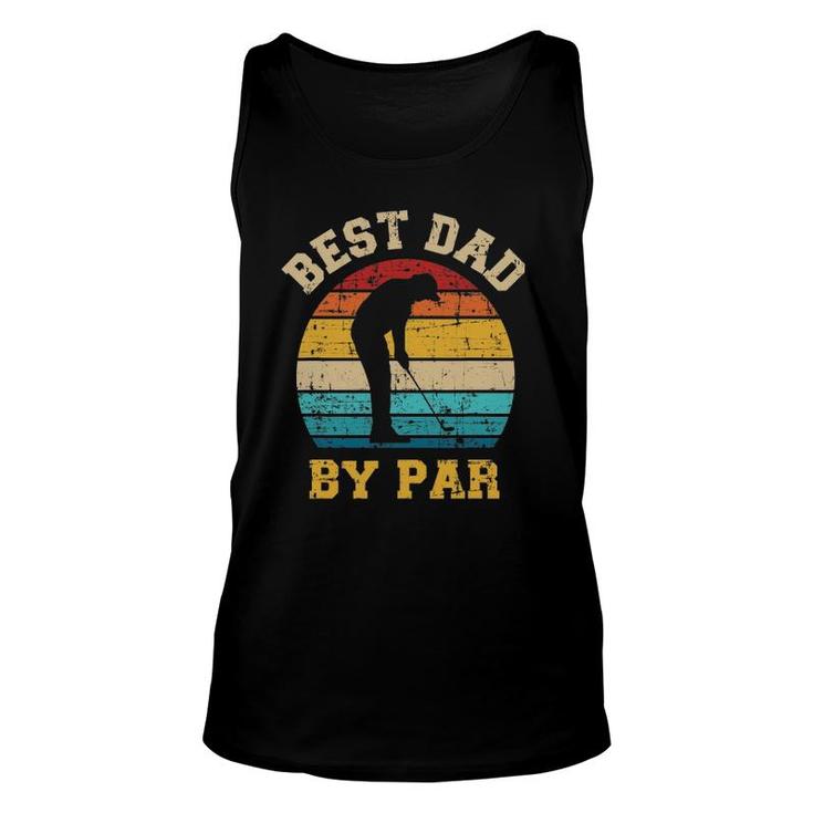 Best Dad By Par Gift For Golfer Daddy Father's Day Unisex Tank Top