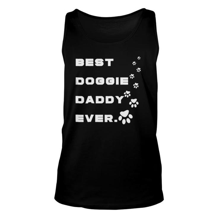 Best Doggie Daddy Ever Unisex Tank Top