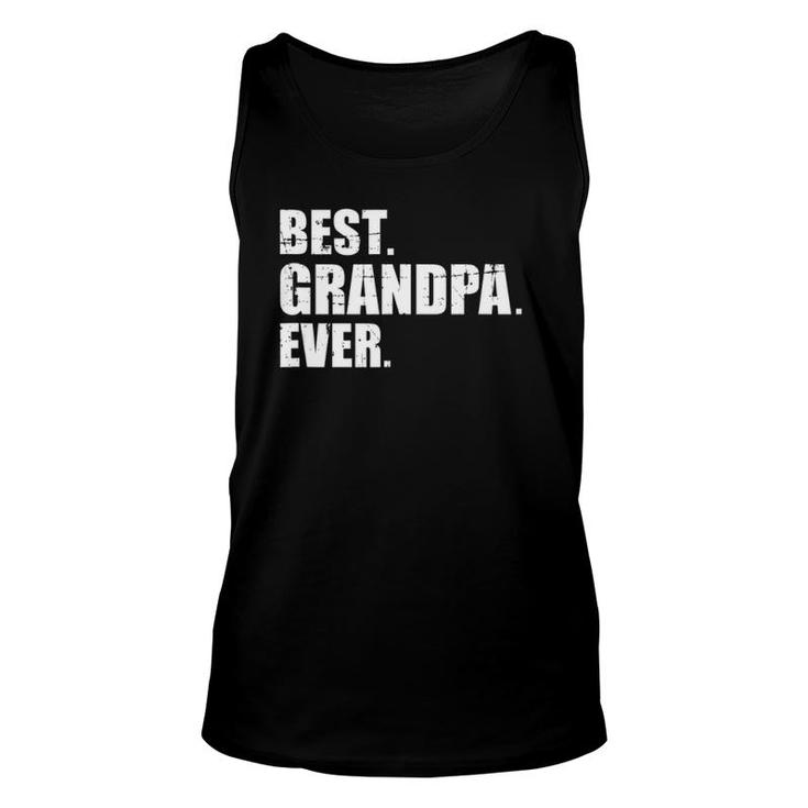 Best Grandpa Ever Tank Top Unisex Tank Top