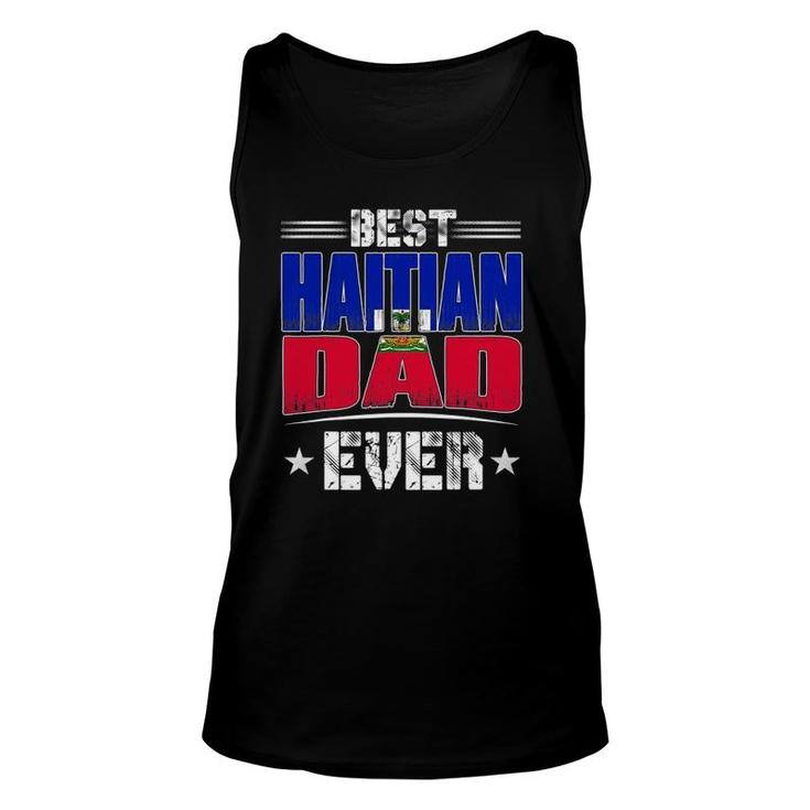 Best Haitian Dad Ever Father's Day Unisex Tank Top