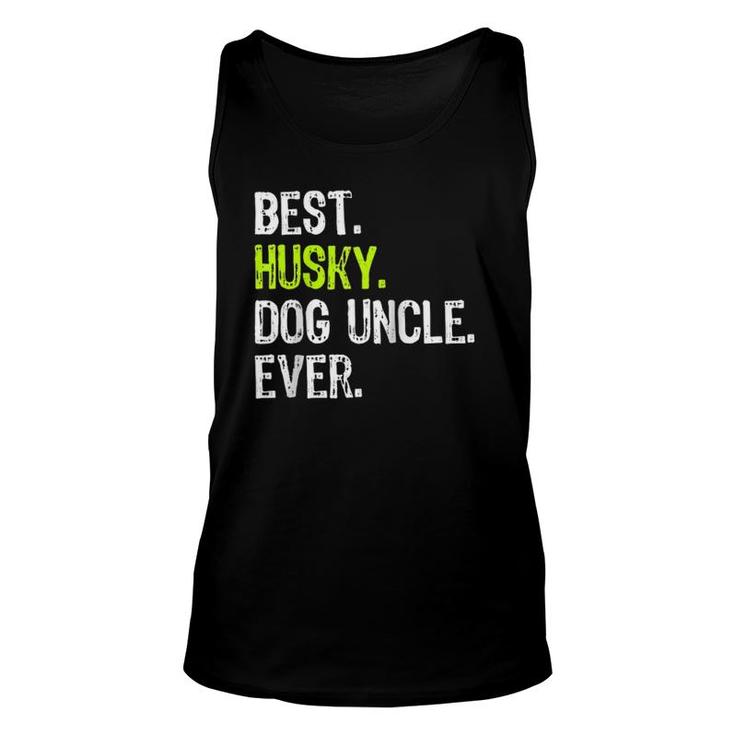 Best Husky Dog Uncle Ever Raglan Baseball Tee Unisex Tank Top
