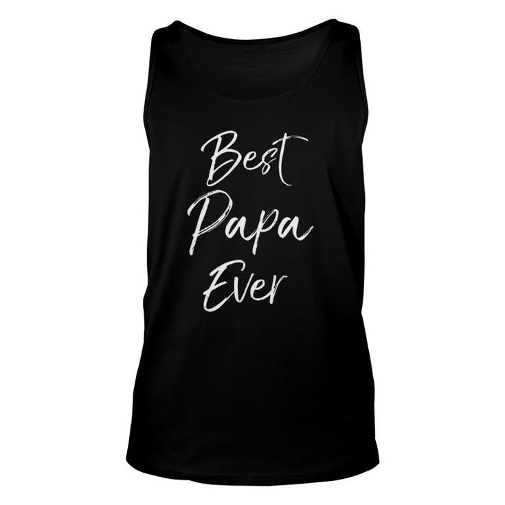 Best Papa Ever  Father's Day Gif For Grandpa Tee Unisex Tank Top