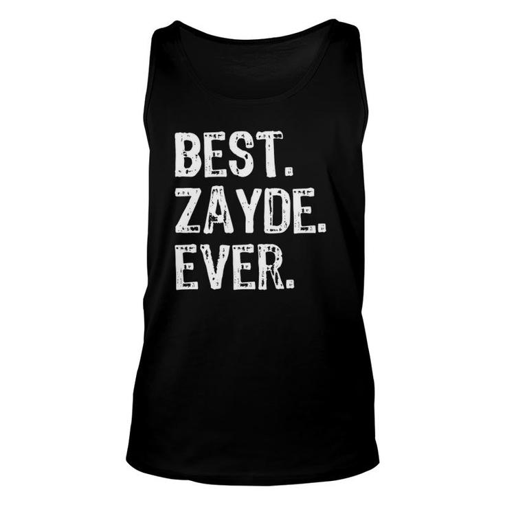 Best Zayde Ever Cool Funny Father's Day Gift Unisex Tank Top