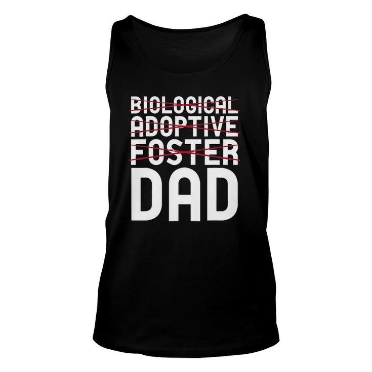 Biological Adoptive Foster Dad Father Adoption Unisex Tank Top