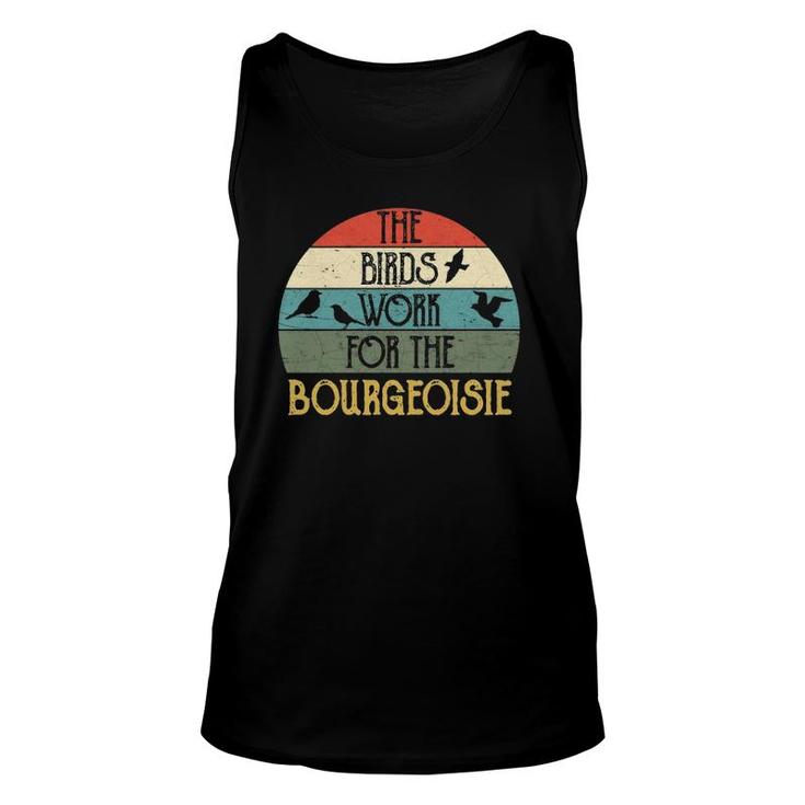 The Birds Work For The Bourgeoisie Vintage Quote Tank Top