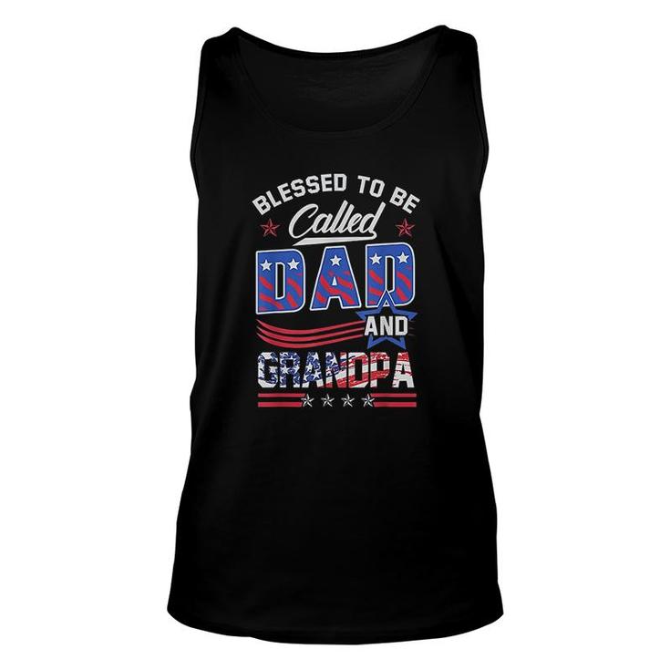 Blessed To Be Called Dad And Grandpa Unisex Tank Top