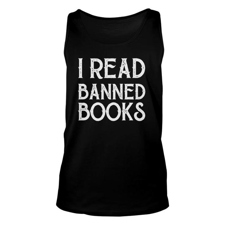 Book And Reading Lovers I Read Banned Books For Men Women Unisex Tank Top