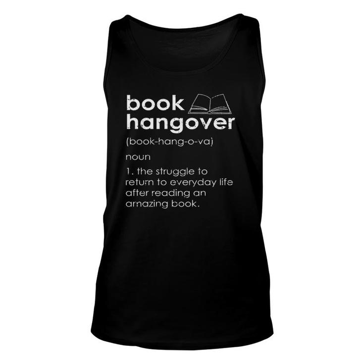 Book Hangover Definition Bookworm Reading Gift Unisex Tank Top