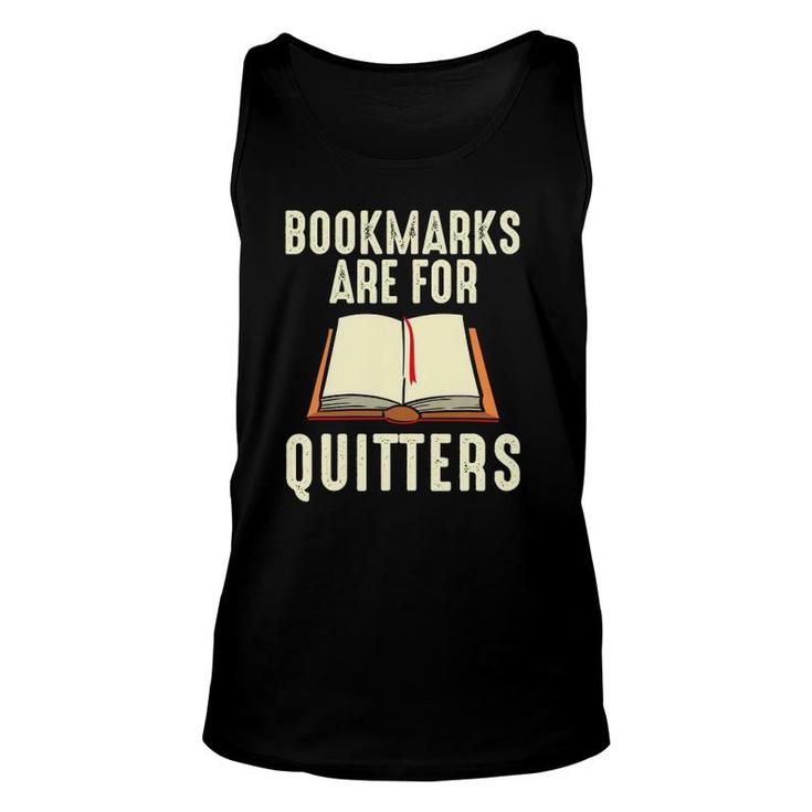 Bookmarks Are For Quitters Reading Librarian Men Women Tank Top