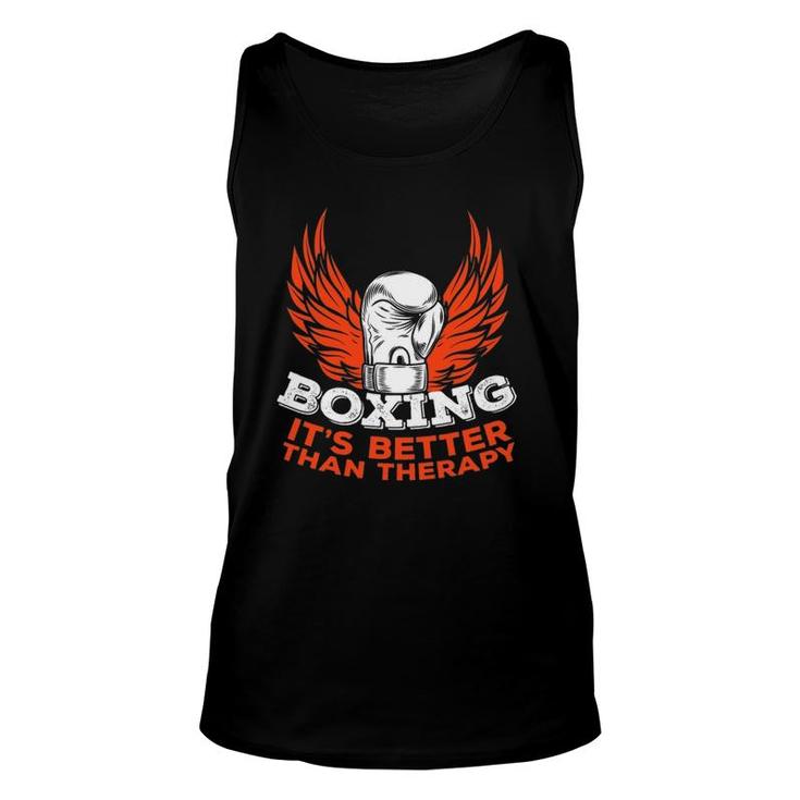 Boxing Better Than Therapy Fighter Combat Sport Boxer Gift Unisex Tank Top