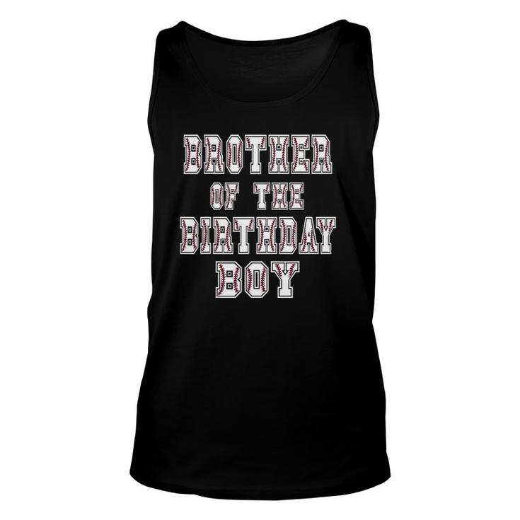 Brother Of The Birthday Baller Baseball Themed Party Unisex Tank Top
