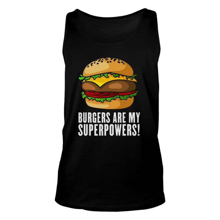 Burgers Are My Superpower, Typography Design With A Burger Unisex Tank Top