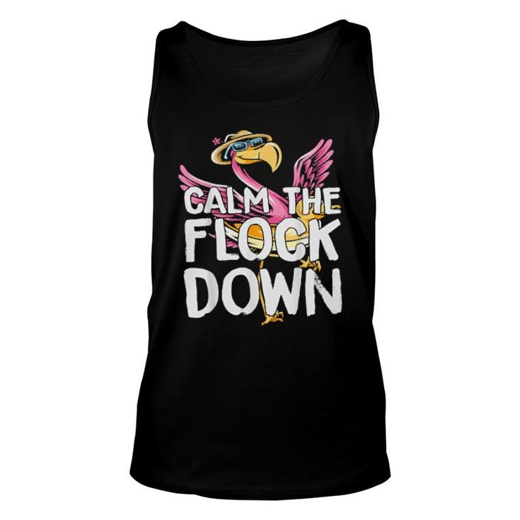 Calm The Flock Down Flamingo  Unisex Tank Top