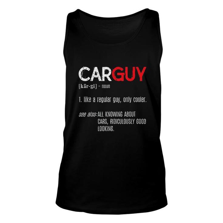 Car Guy Definition Funny Unisex Tank Top