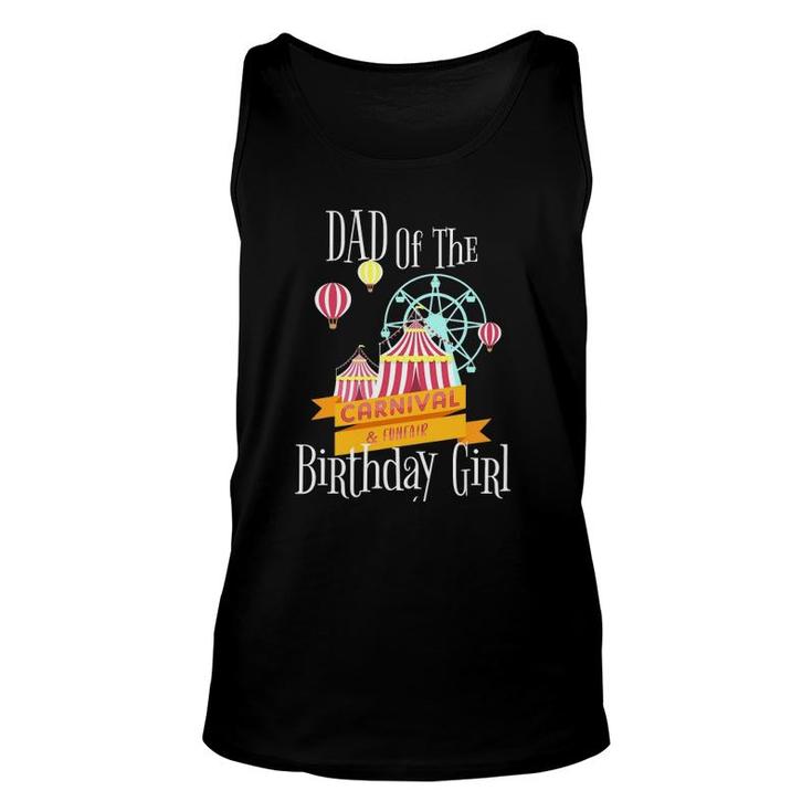 Carnival Dad Of The Birthday Girl Party  Fair Outfit Unisex Tank Top