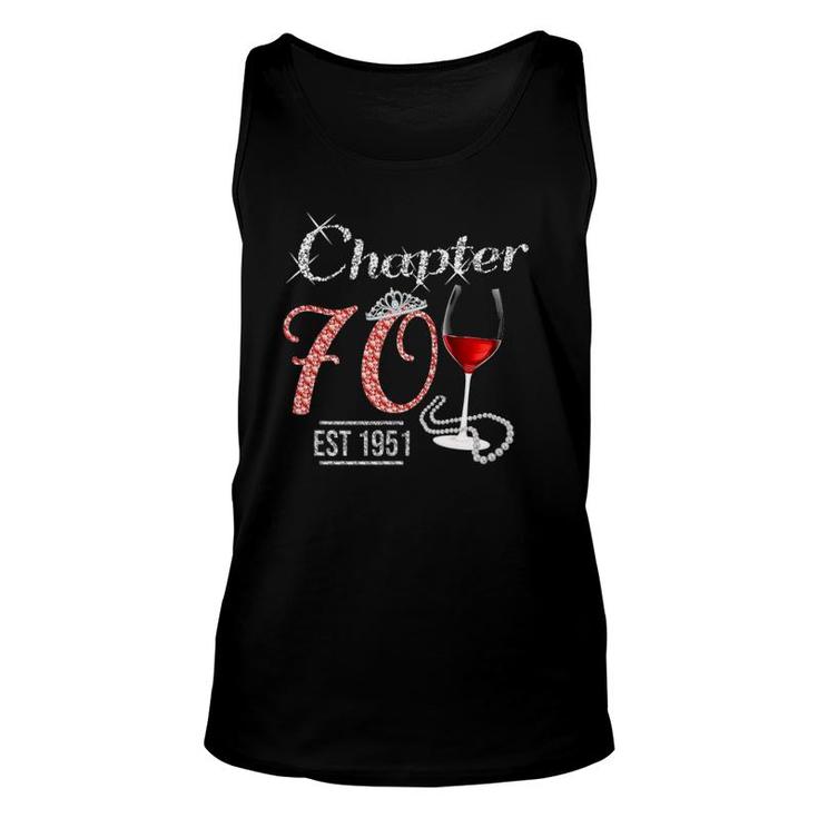 Chapter 70 Years Est 1951 70Th Birthday Wine Pink Crown Unisex Tank Top