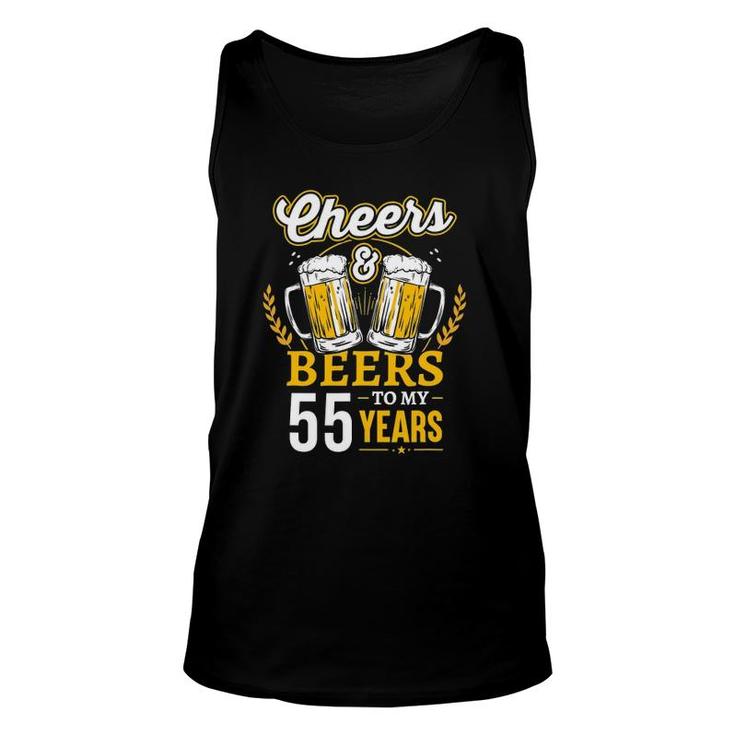 Cheers And Beers To My 55 Years Old 55Th Birthday Gifts Unisex Tank Top