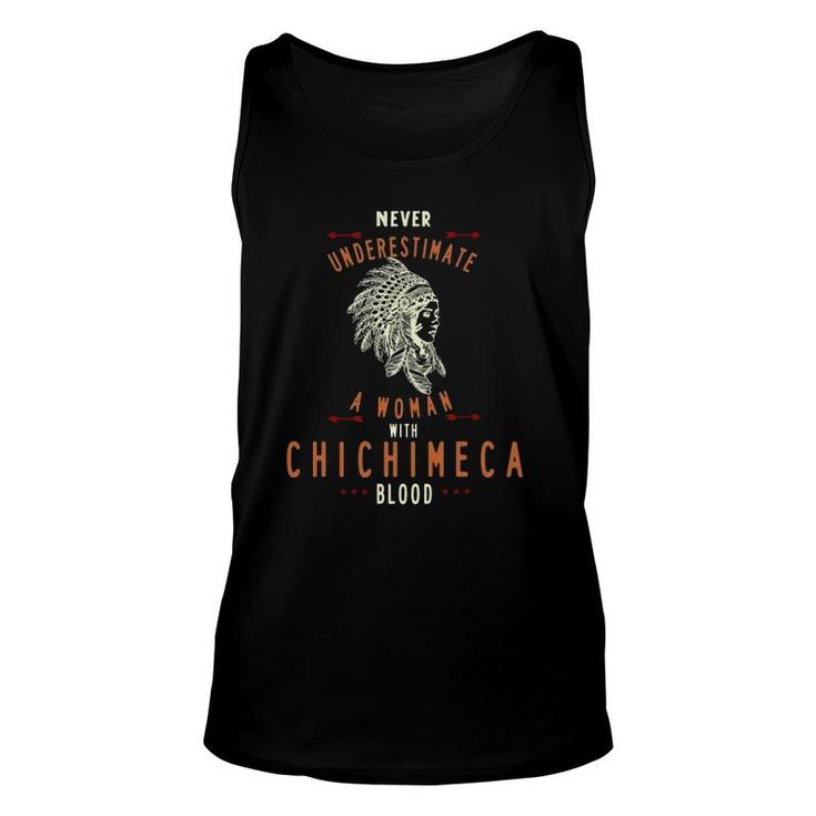 Chichimeca Native Mexican Indian Woman Never Underestimate Unisex Tank Top