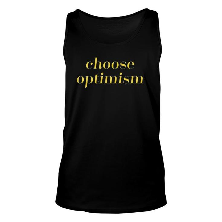 Choose Optimism Affirmation Gift Unisex Tank Top
