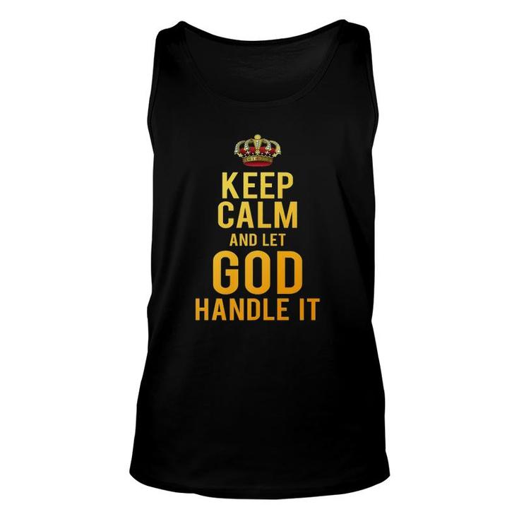 Christian Tee - Keep Calm And Let God Handle It Unisex Tank Top
