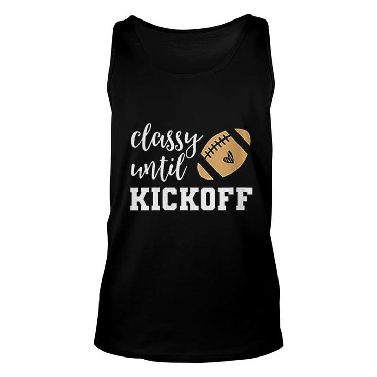 Classy Until Kickoff Unisex Tank Top