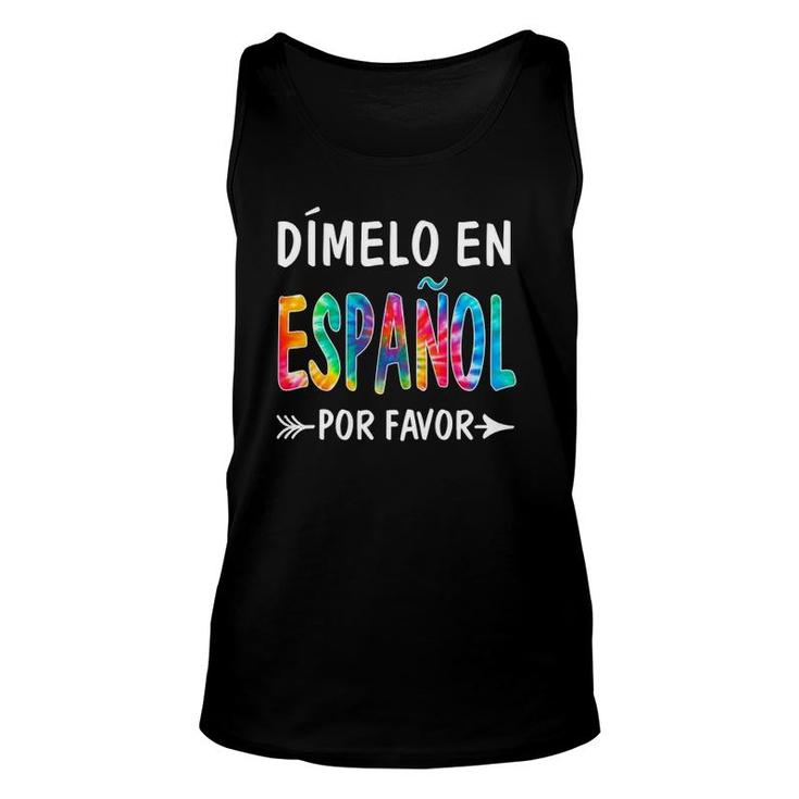 Colorful Dimelo En Espanol Por Favor Spanish Teacher Unisex Tank Top