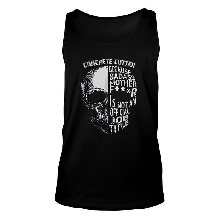 Concrete Cutter Official Job Title Unisex Tank Top
