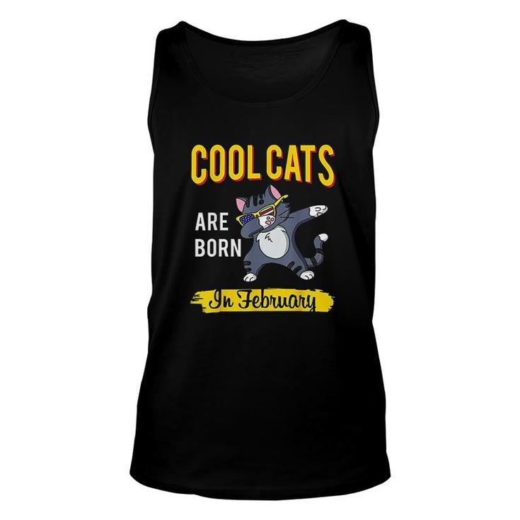 Cool Cats Are Born In February Dab Cat Unisex Tank Top