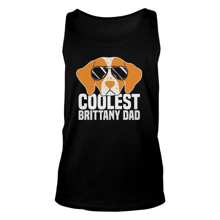 Coolest Brittany Dad Funny Brittany Spaniel Dog Lover Gift Unisex Tank Top