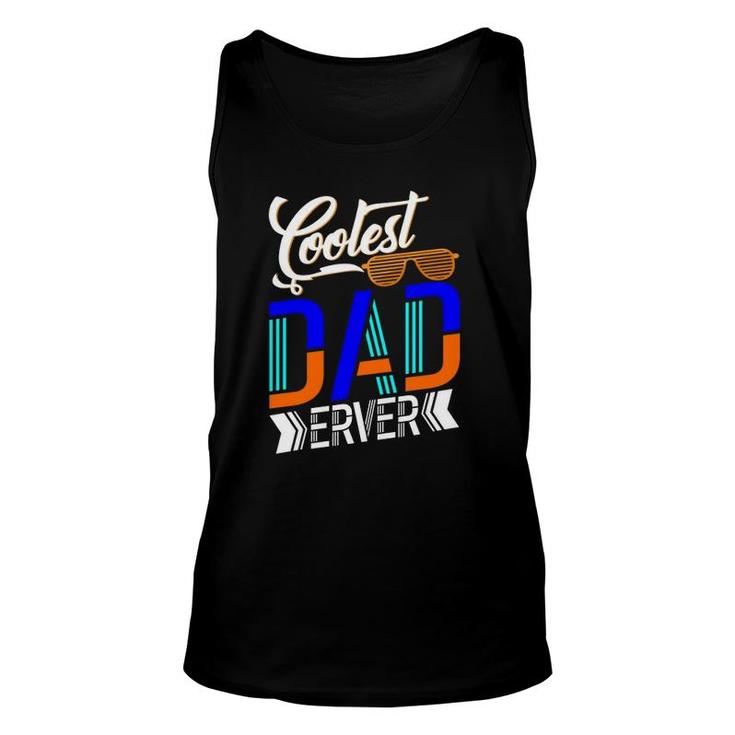 Coolest Dad Ever Sunglasses Father's Day Unisex Tank Top