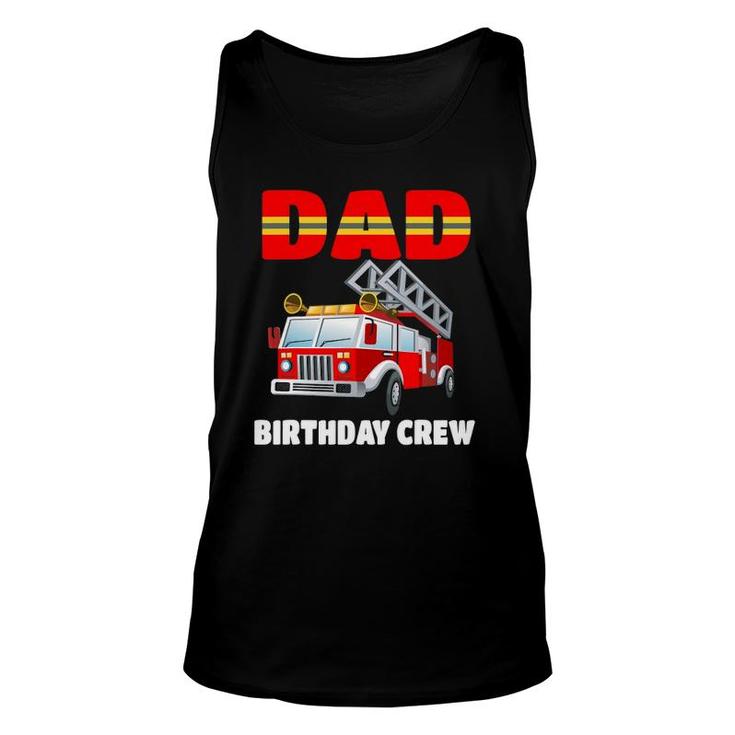 Dad Birthday Crew  Fire Truck Birthday Fireman Unisex Tank Top