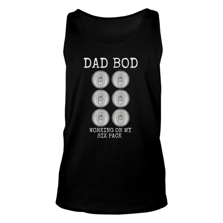 Dad Bod Working On My Six Pack Funny Beer Father's Day Gift Unisex Tank Top