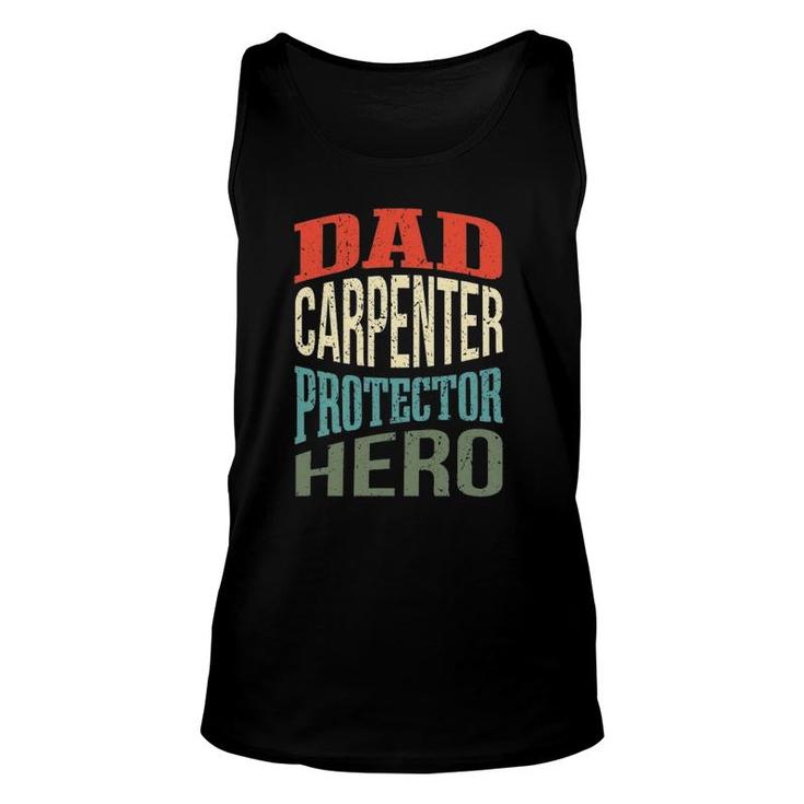 Dad Carpenter Protector Hero Father Profession Superhero Unisex Tank Top