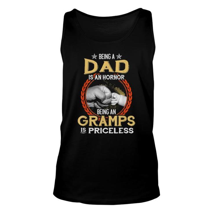 Being A Dad Is An Honor Being A Gramps Is Priceless Vintage Tank Top