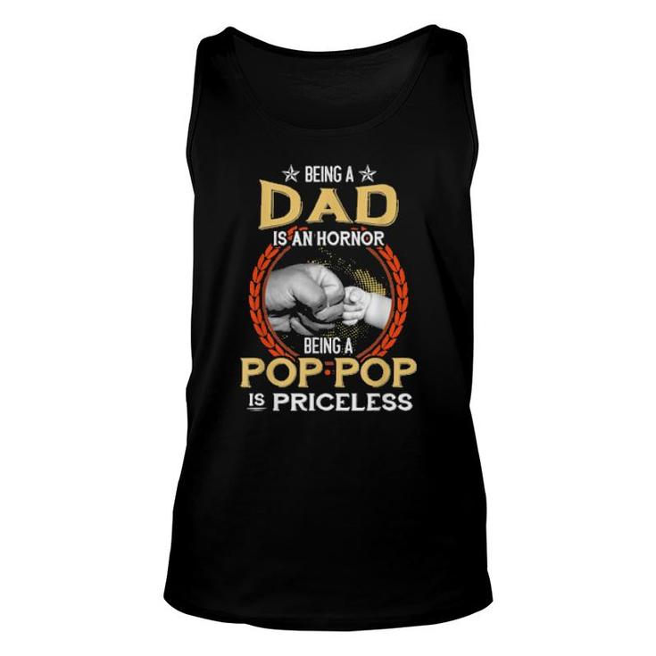 Mens Being A Dad Is An Honor Being A Pop Pop Is Priceless Vintage Tank Top