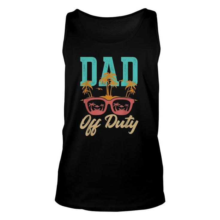 Dad Off Duty Out For Some Sunglasses And Beach Unisex Tank Top