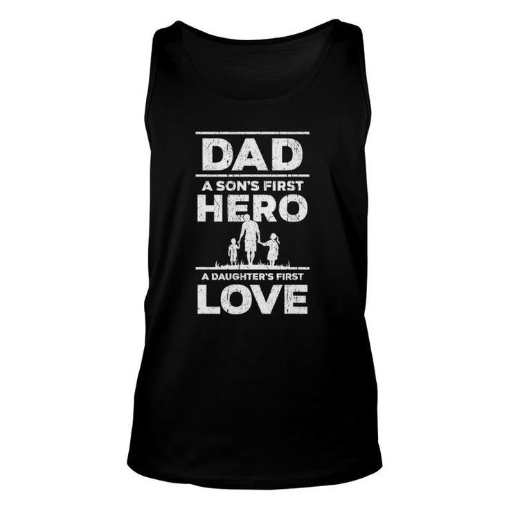 Mens Dad Son's First Hero Daughter's First Love Father's Day Tank Top